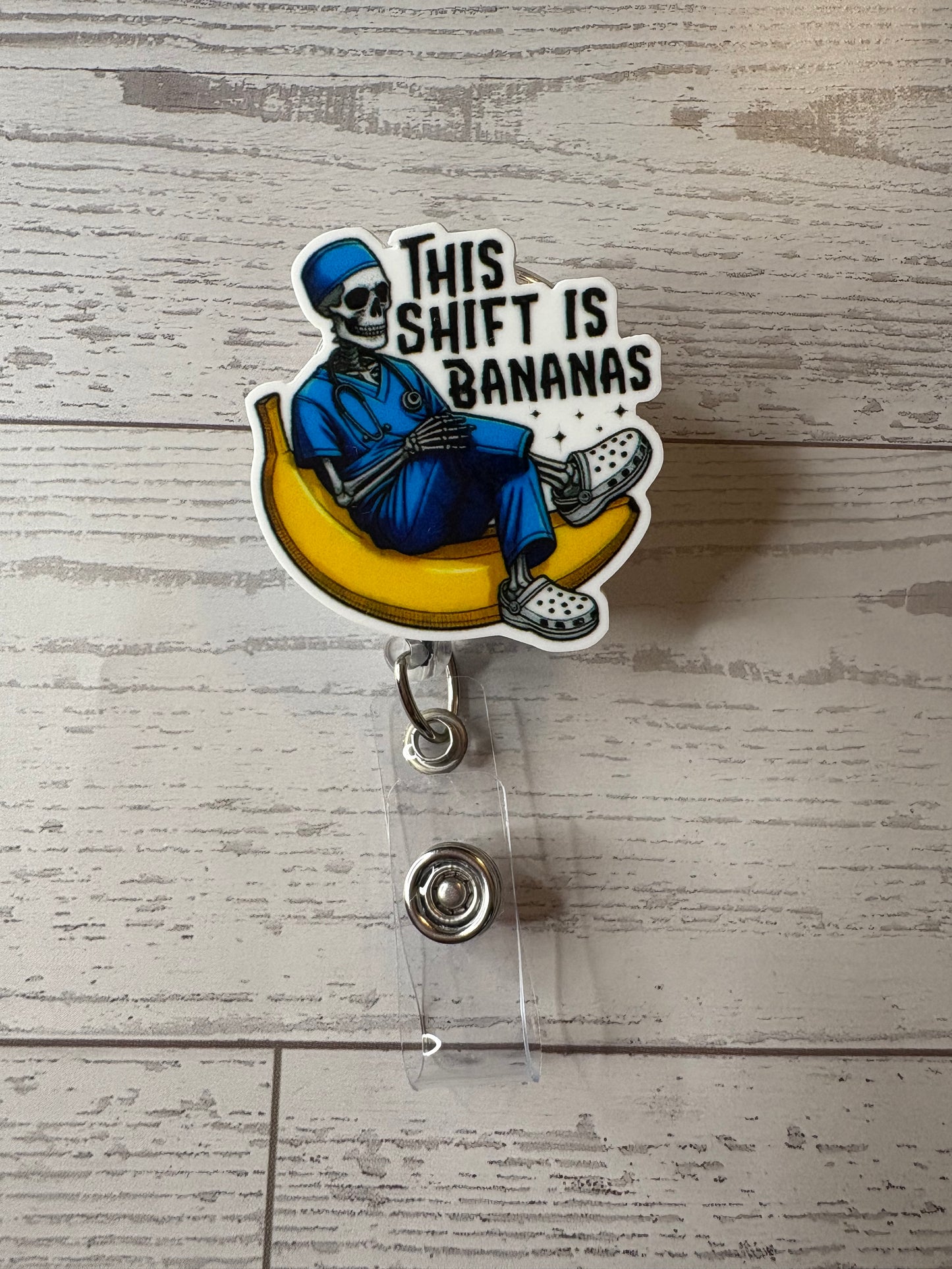 This Shift Is Bananas | Funny Skeleton Nurse Badge Reel
