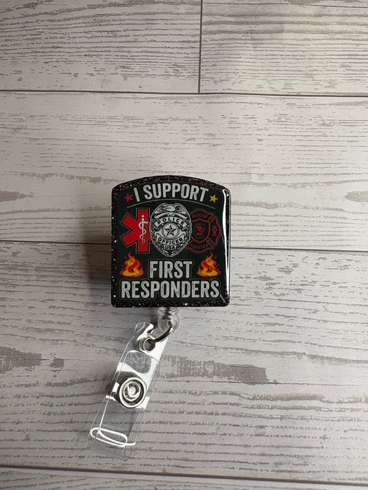 Support First Responders Badge Reel – Fire EMS Police – Retractable Work ID Holder