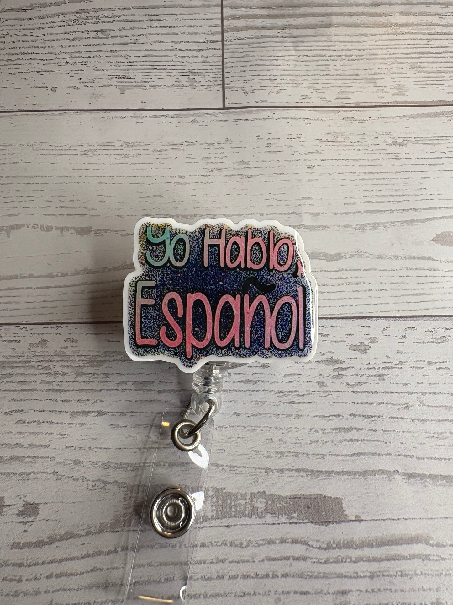 Yo Hablo Español Badge Reel – Bilingual Badge – Retractable ID Holder
