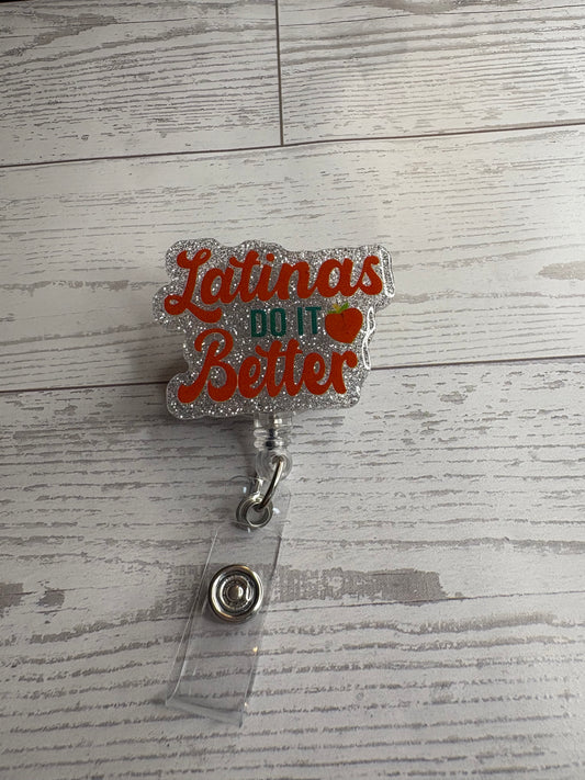 Latinas Do It Better Glitter Badge Reel – Cute Nurse Badge Holder – Sparkly Retractable ID Reel